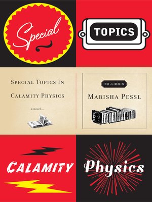 cover image of Special Topics in Calamity Physics